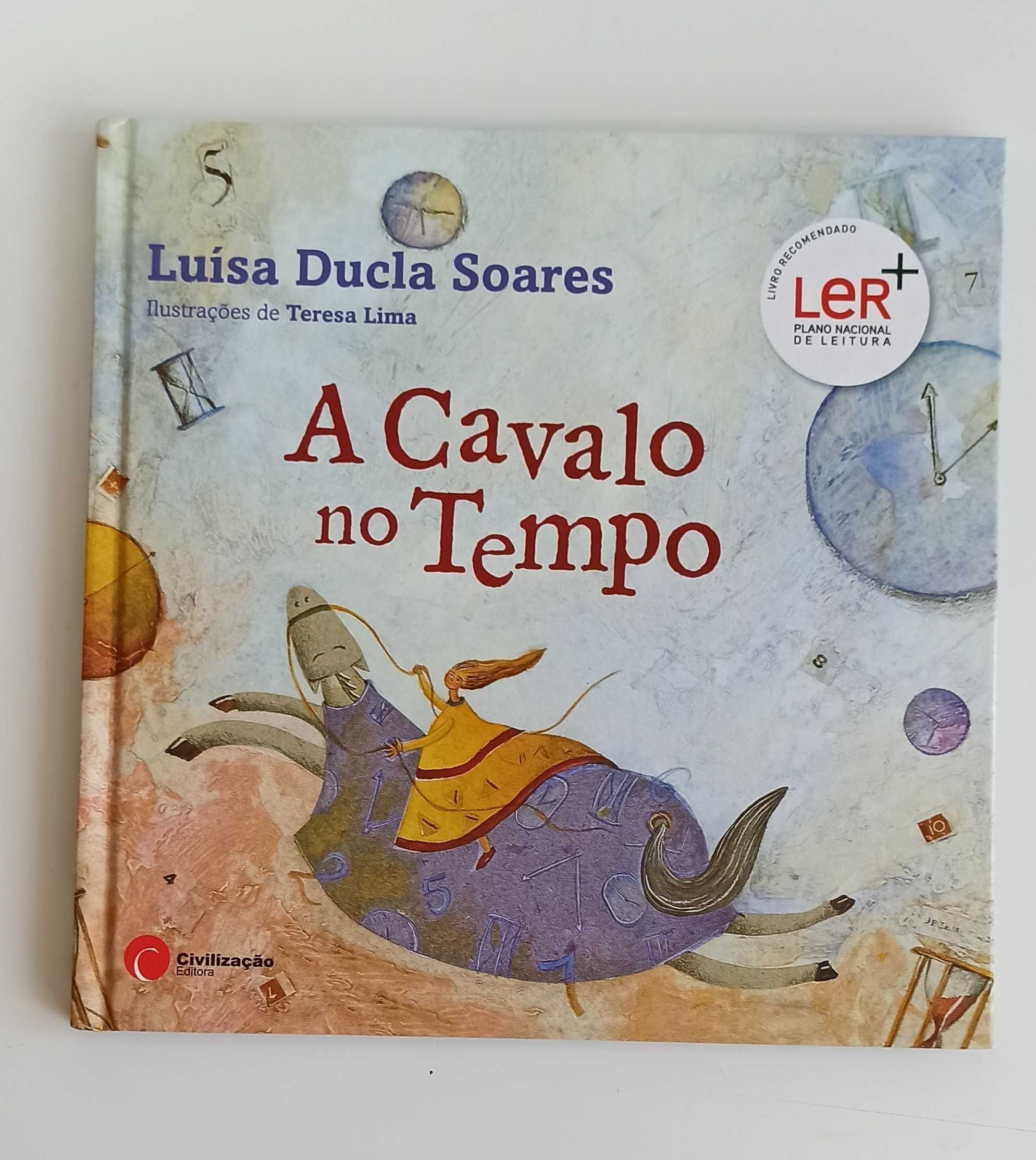 Livro A Cavalo no Tempo
de Luísa Ducla Soares