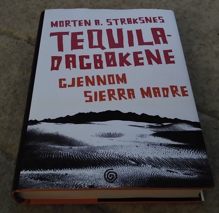 Tequila-dagbokene gjennom Sierra Madre Stroksnes