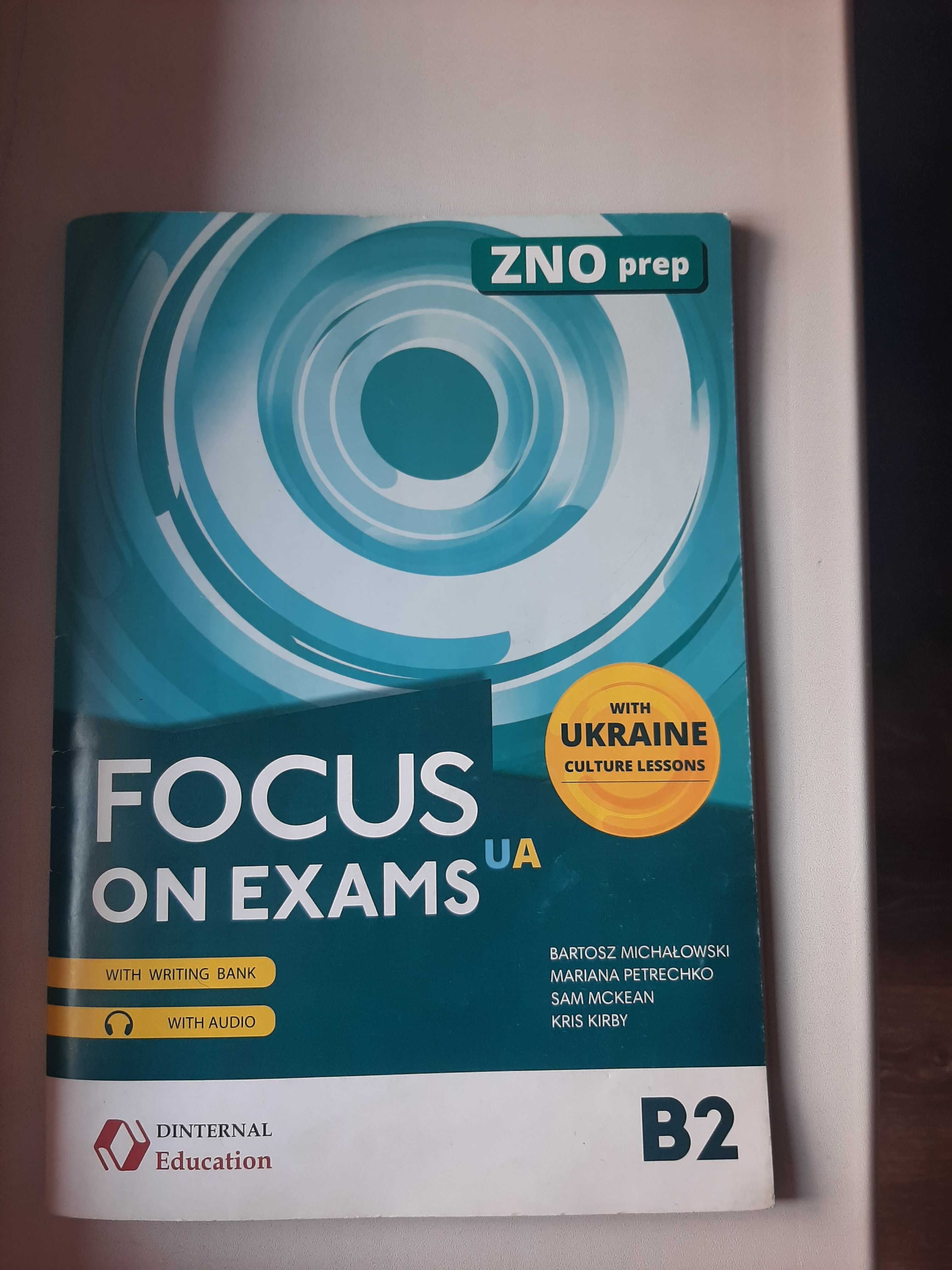 Підручник Focus on exams B2 для підготовки до ЗНО 2021