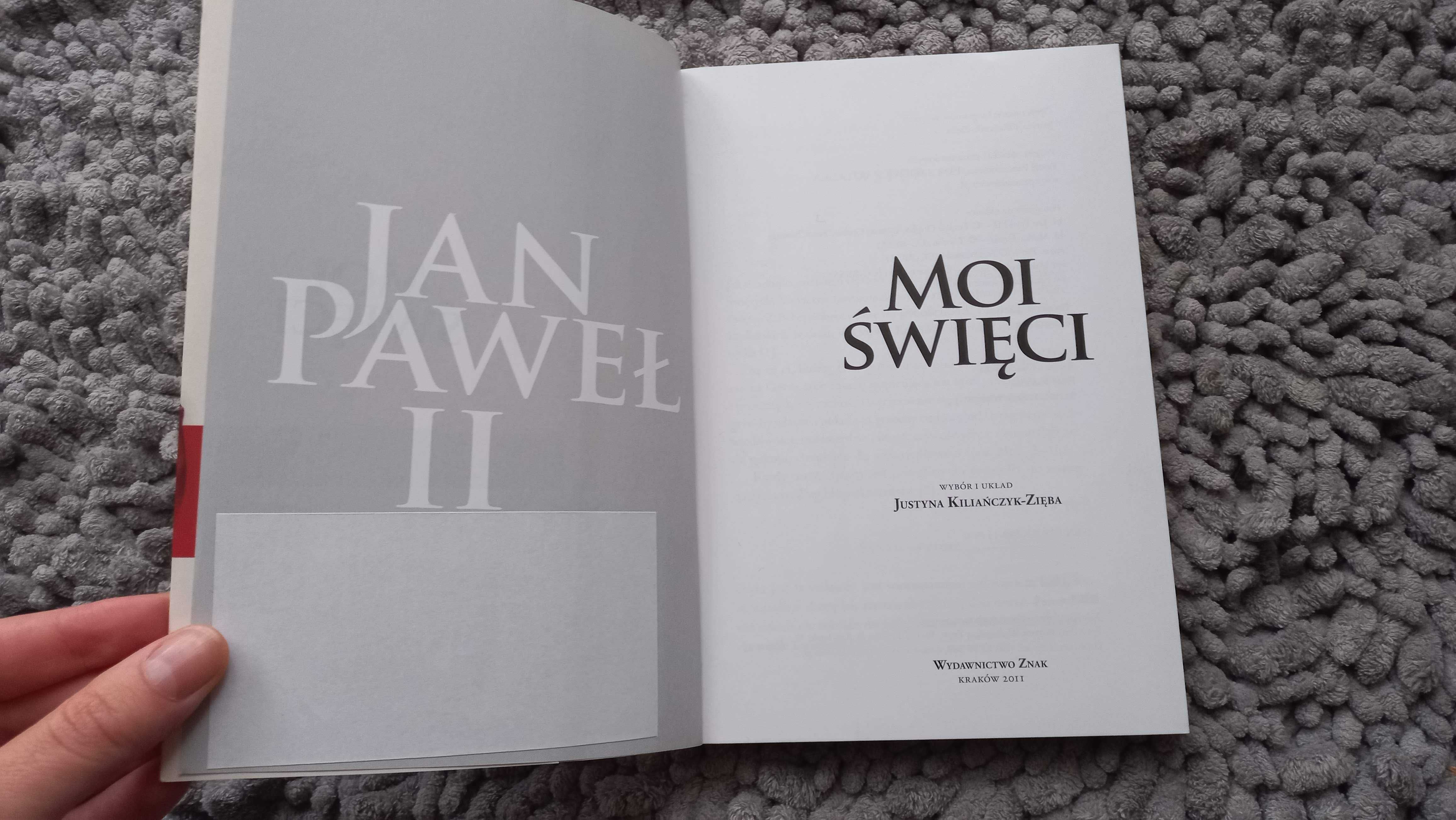"Moi święci. Jan Paweł II" wyd. Znak