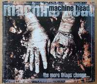 Machine Head - The More Things Chance...