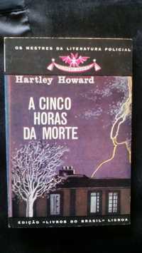 A Cinco Horas da Morte, de Hartley Howard