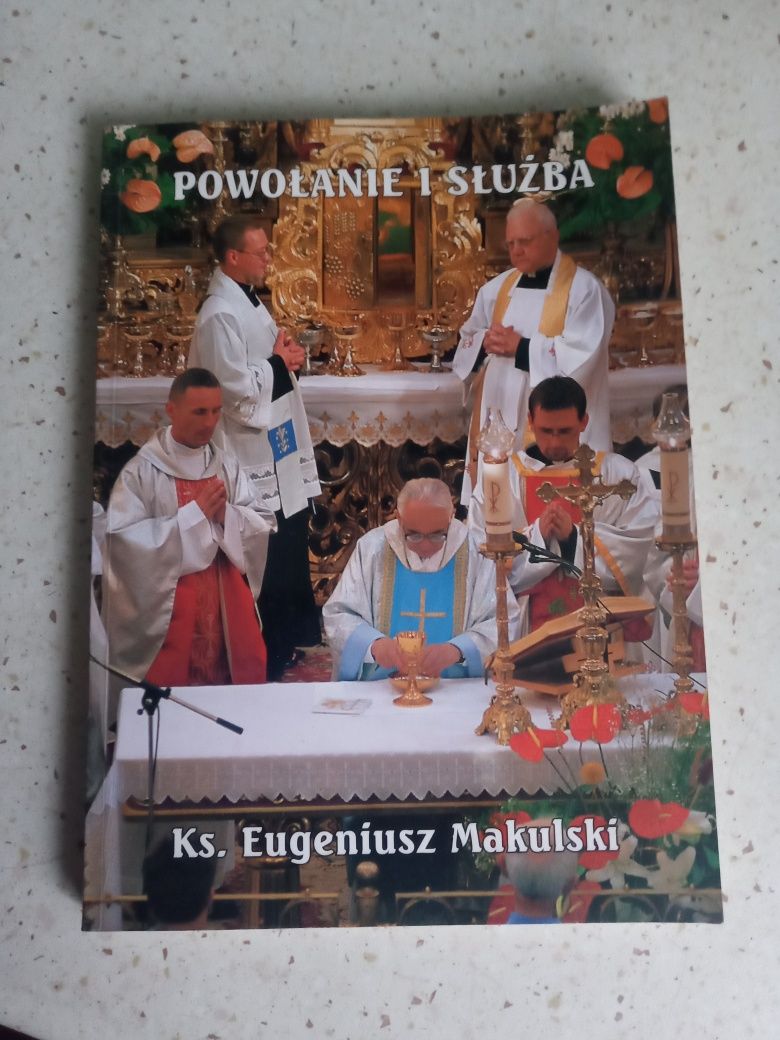 Ks. Egeniusz Makulski powołanie i służba
