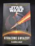 "Star Wars. Utracone gwiazdy" Claudia Gray