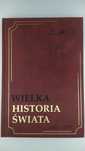 Wielka Historia Świata 1601 do 1700 tom XII
