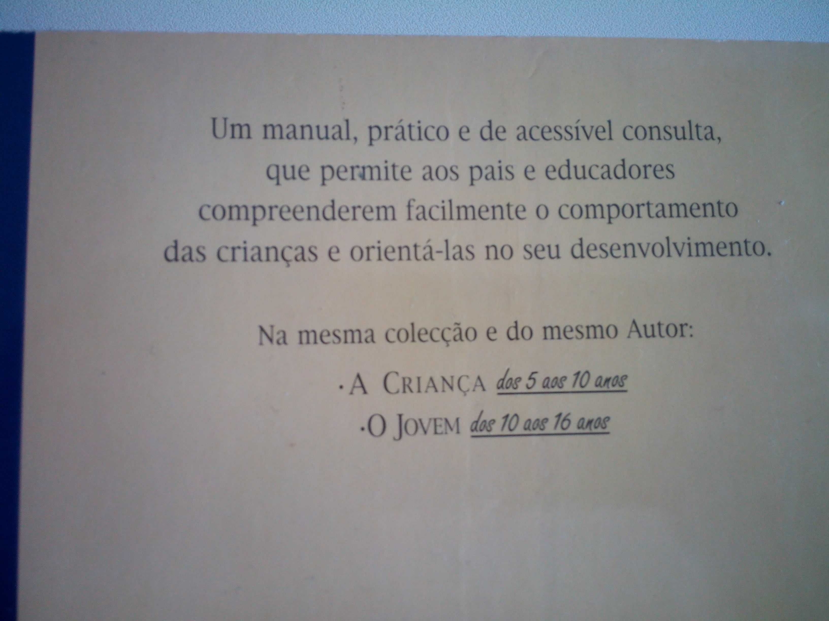 Livro - A Criança dos 0 aos 5 anos