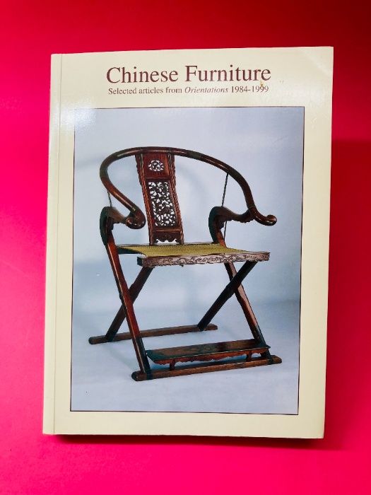 Chinese Furniture - Autores Vários - RARO