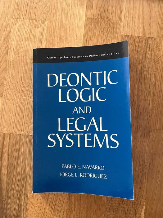 Deontic Logic and Legal Systems