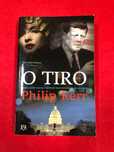 O Tiro -Philip Kerr