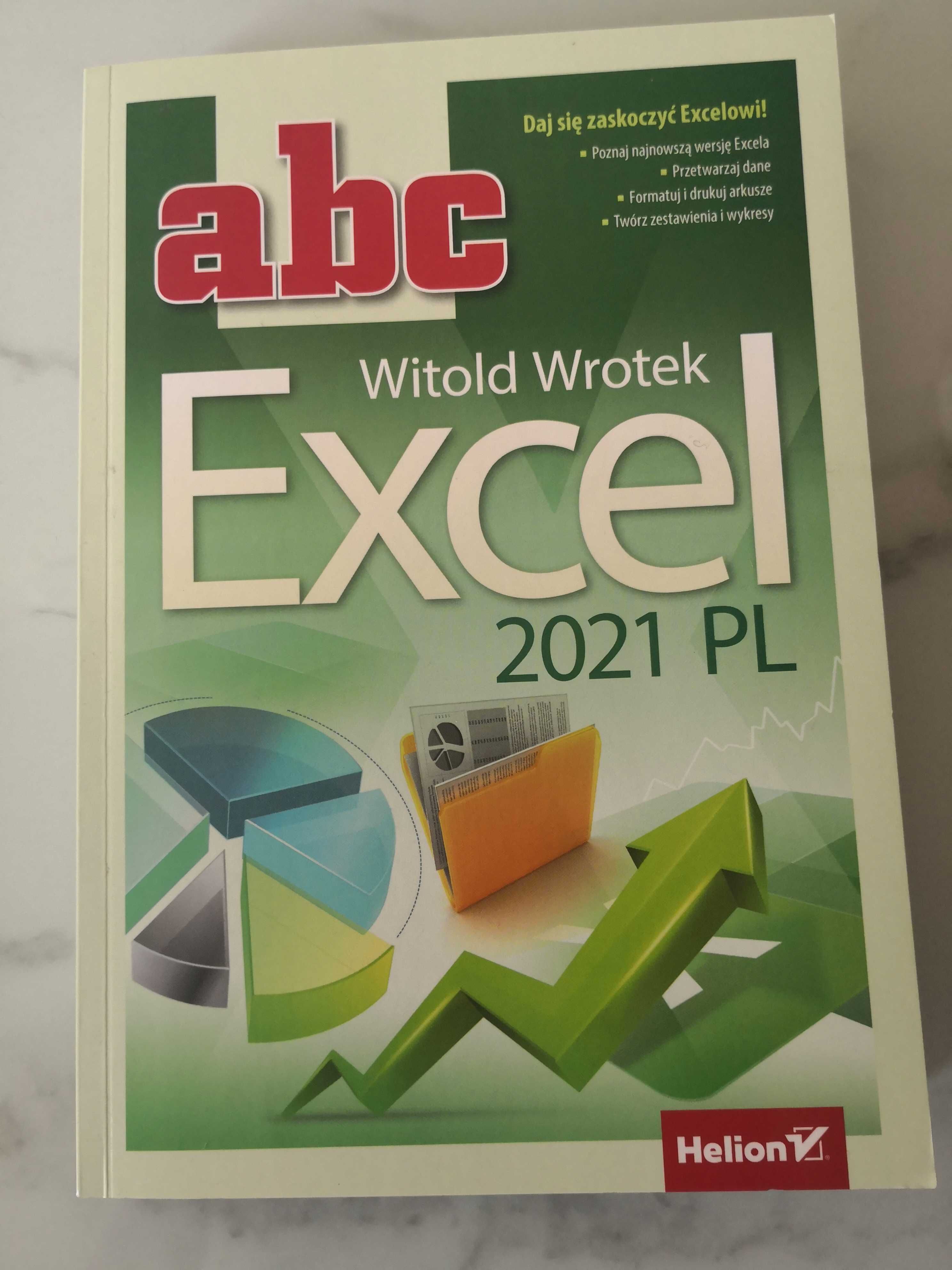 Witold Wrotek ABC Excel 2021 PL Wydawnictwo Helion książka przewodnik