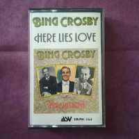Bing Crosby Here Lies Love, аудиокассета кассета с музыкой с песнями