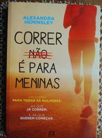 Correr Não É Para Meninas de Alexandra Heminsley