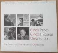 Cinco Países Cinco Histórias uma Europa [Livro Fotografia]