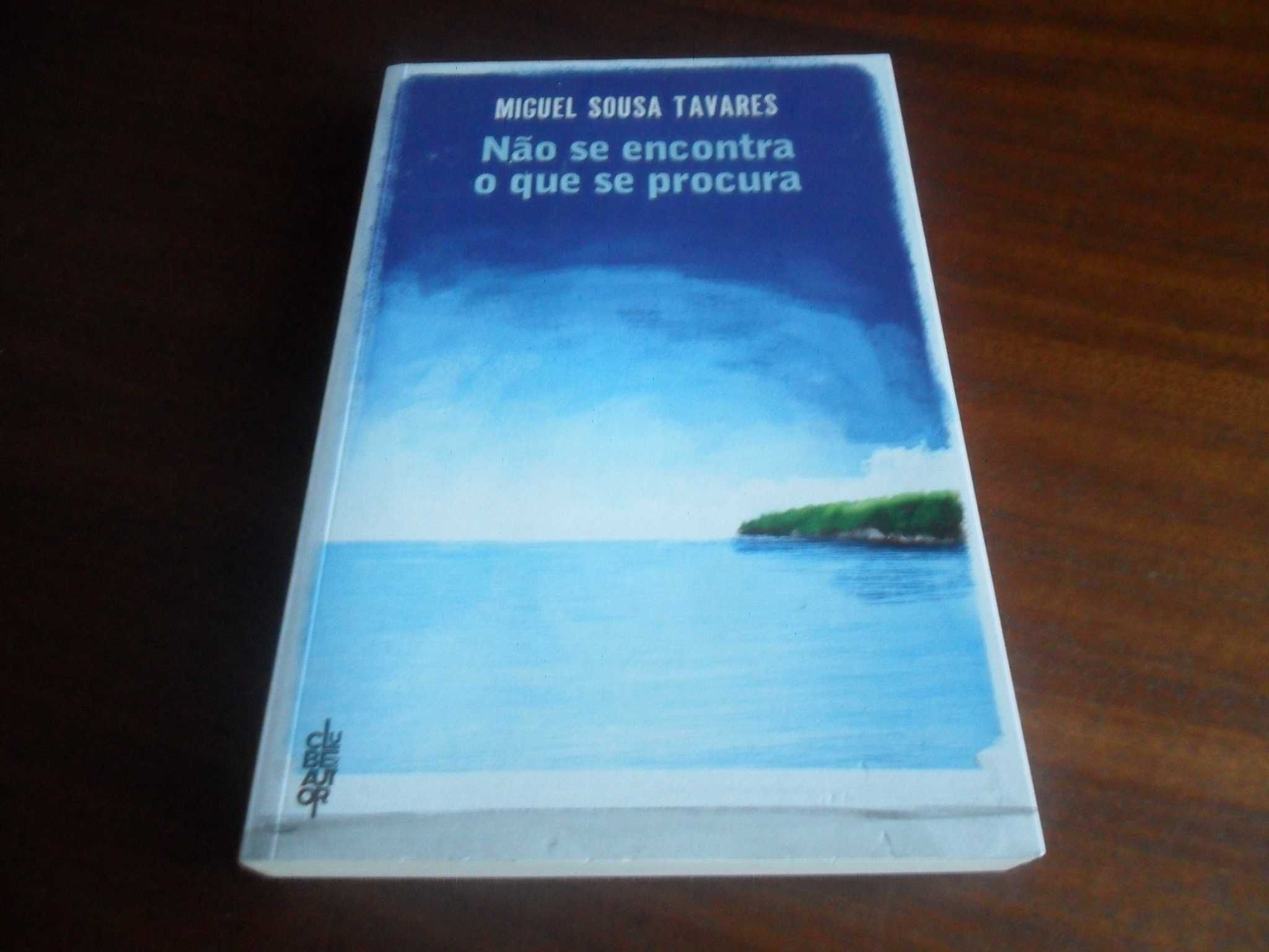 "Não se Encontra o que se Procura" de Miguel Sousa Tavares -1ª Ed 2014