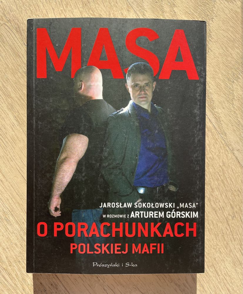 Książka Masa o porachunkach polskiej mafii- Jarosław Sokołowski „MASA”