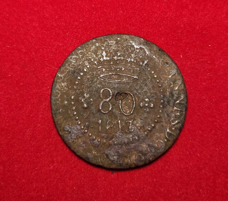 Moeda do Brasil (ainda Português) de 80 Réis de 1817