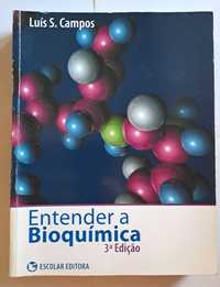 Entender a Bioquímica 3ª edição
