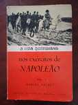 Marcel Raldet - A Vida Quotidiana nos Exércitos de Napoleão 

Estado d