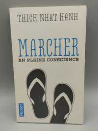 Marcher en Pleine Conscience - Thich Nhat Hanh - 2016