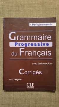 Grammaire Progressive du Francais. Perfectionnement. Corriges - B2-C2