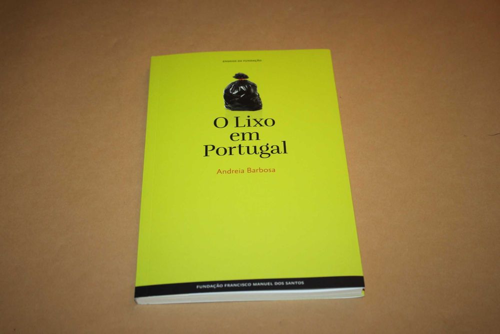 O Lixo em Portugal// Andreia Barbosa