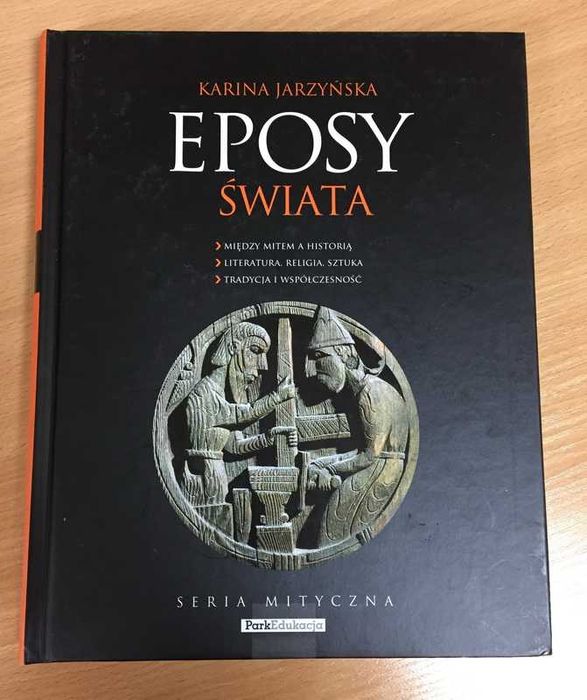 Książka / album „Eposy Świata”, autor Karina Jarzyńska, stan bdb