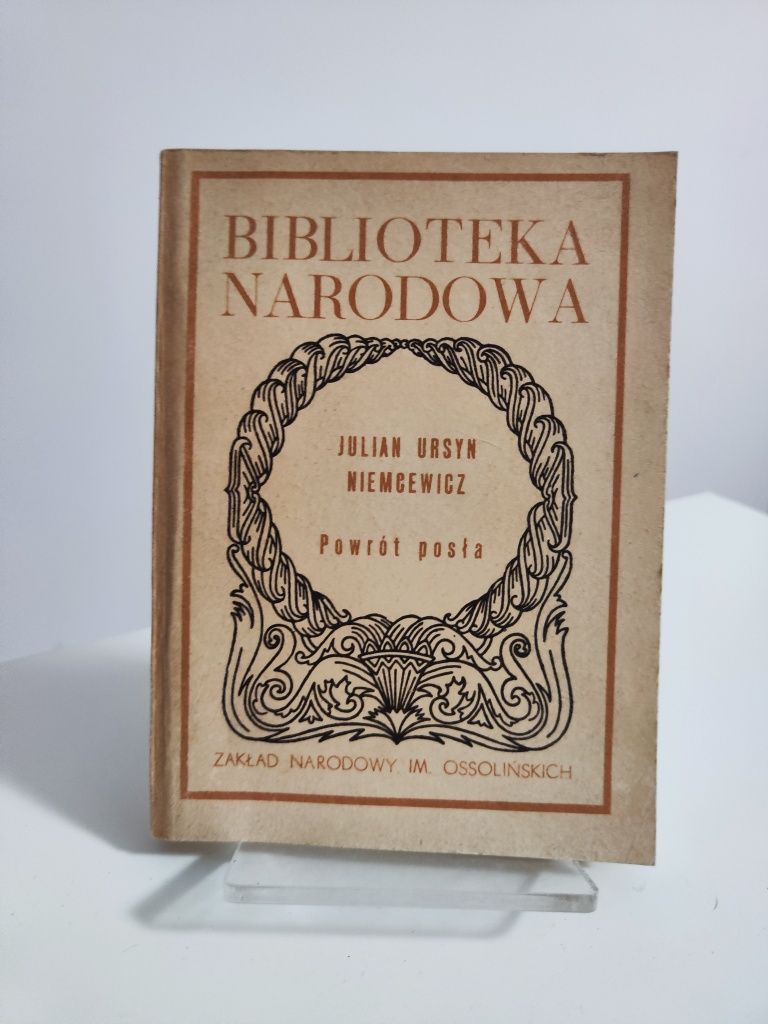 Powrót posła - Julian Ursyn Niemcewicz Biblioteka Narodowa BN