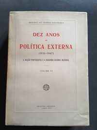 Dez Anos de Política Externa 1936/1947 (Vol. VI e VII)