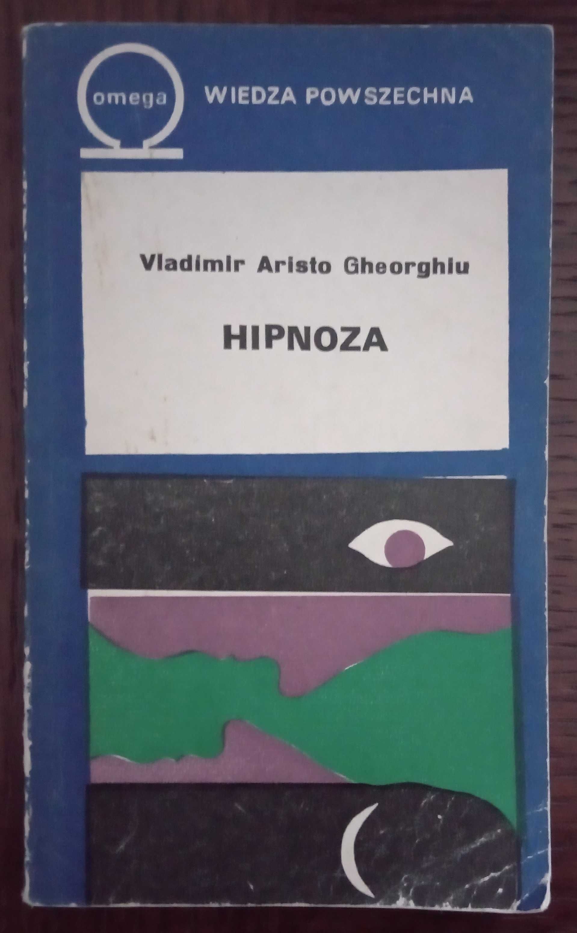 Hipnoza - Vladimir Aristo Gheorghiu