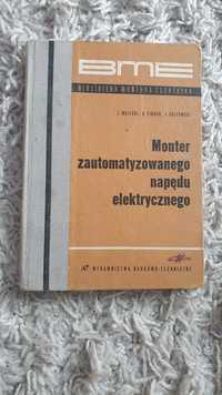 Książka Monter zautomatyzowanego napędu elektrycznego