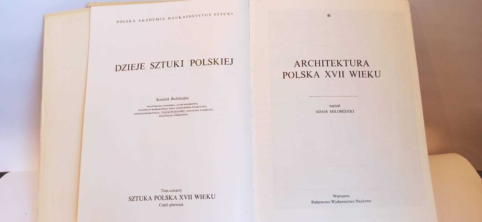 Architektura Polska XVII Wieku / Adam Miłobędzki / Vol. 1