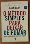 O Método Simples para Deixar de Fumar - Allen Carr
