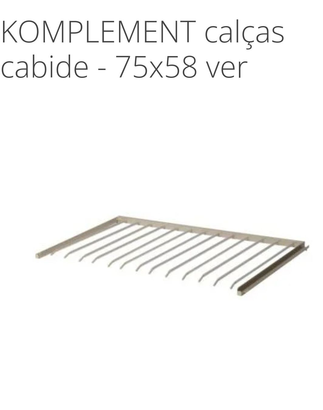 Cabide para calças Ikea