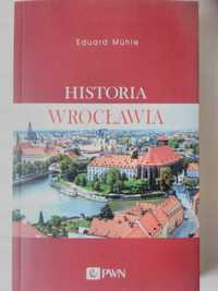 Historia Wrocławia Eduard Muhle