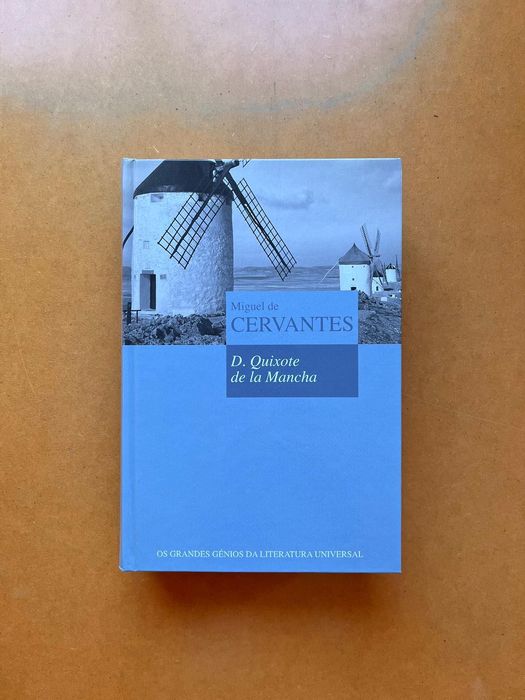 Miguel de Cervantes - Dom Quixote de la Mancha