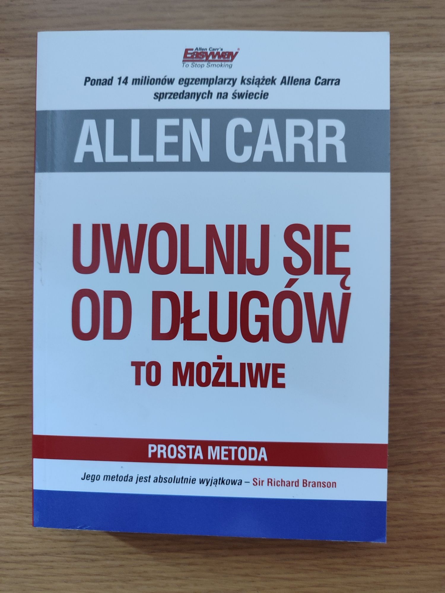 Książka Allen Carr Uwolnij się od długów UNIKAT JAK NOWA