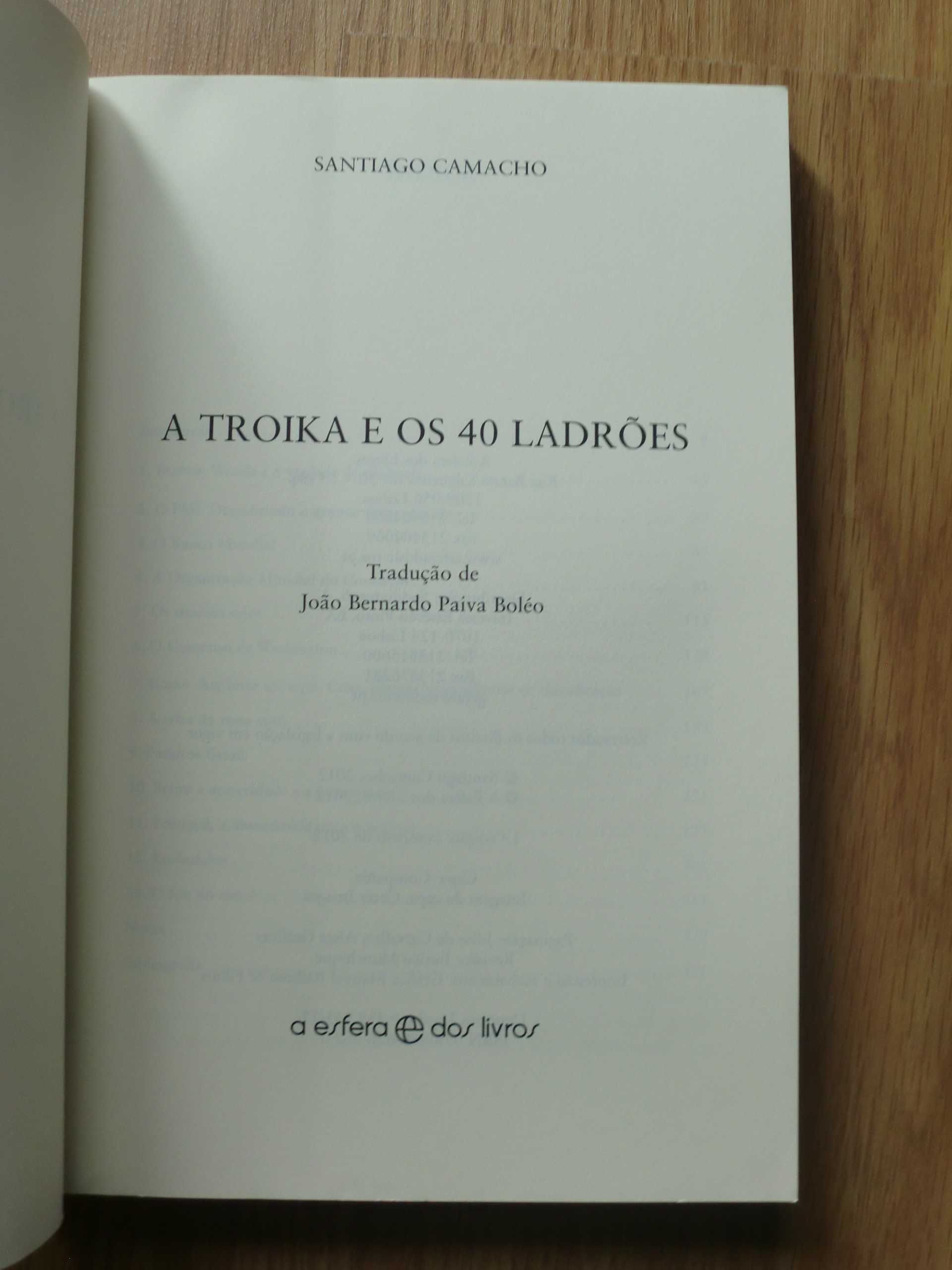 A Troika e os 40 ladrões
de Santiago Camacho