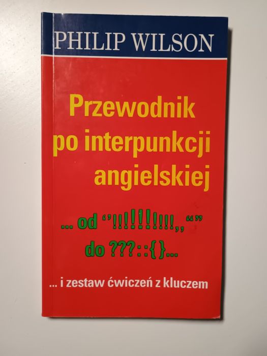 Philip Wilson Przewodnik po interpunkcji angielskiej