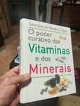 Livro "O poder cultivo das vitaminas e dos minerais"