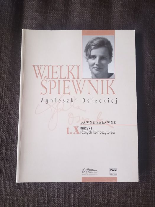 Wielki Śpiewnik Agnieszki Osieckiej tom.X