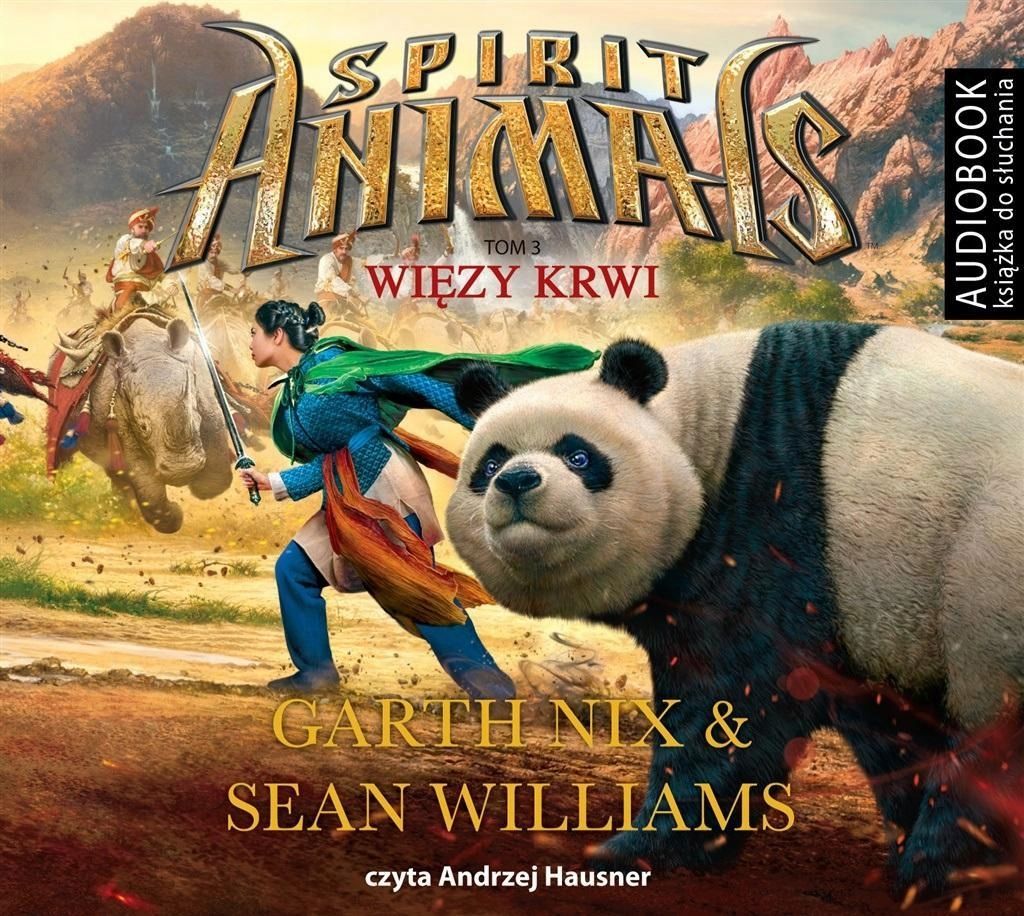 Spirit Animals T.3 Więzy Krwi Audiobook