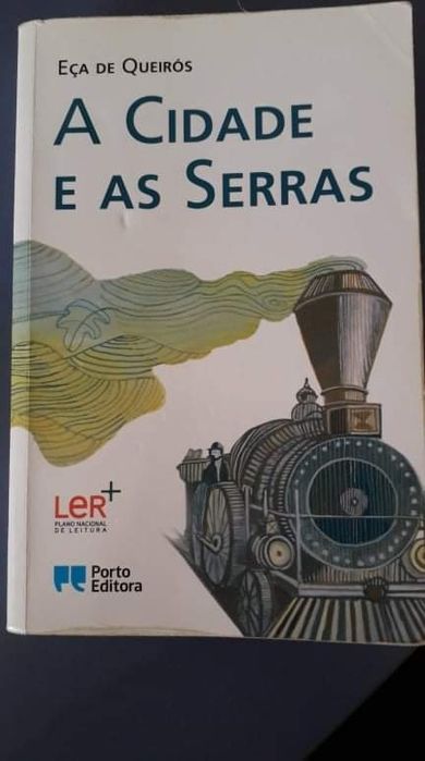 Livro " A Cidade e as Serras"  de Eça de Queiroz