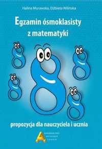 Egzamin 8 - klasisty z matematyki - propozycja.. - Halina Murawska, E