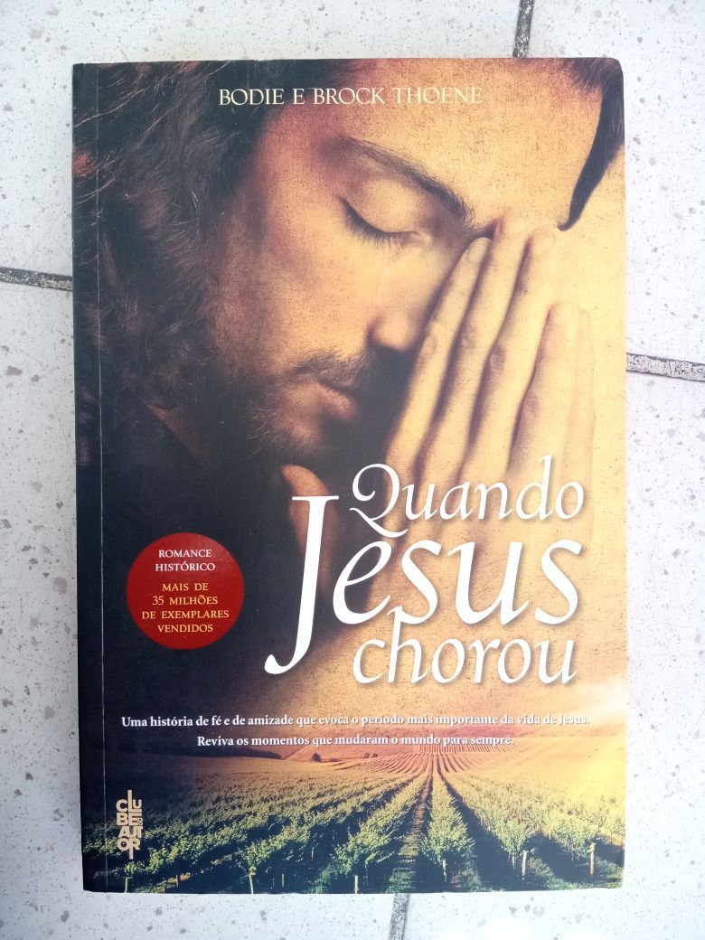 Quando Jesus chorou