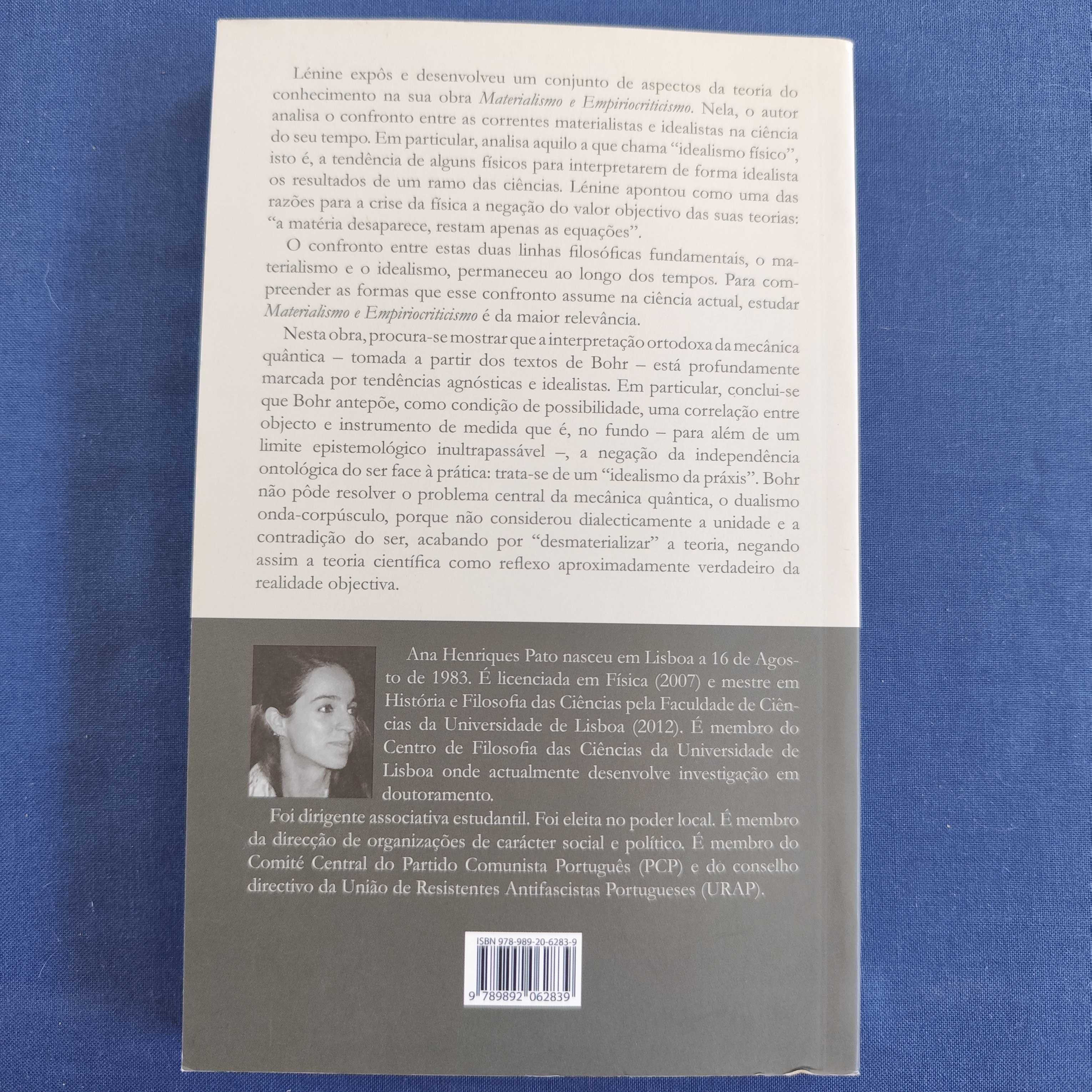 Ana Henriques Pato - Materialismo e idealismo na física (continua)