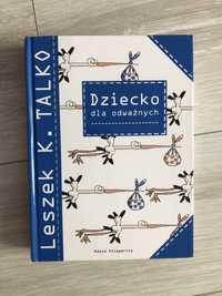 Dziecko dla odważnych Leszek K. Talko książka