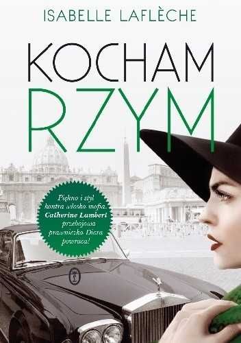 Kocham Rzym  - Isabelle Lafleche