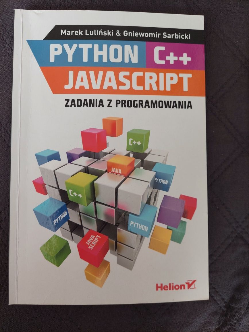 Python C++ Java Zadania z programowania Matura Informatyka Helion