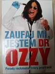 Ozzy Osbourne zaufaj mi jestem doktor ozzy