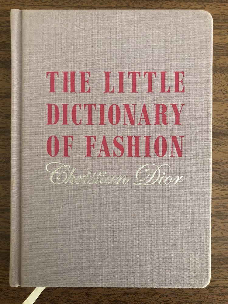 The little dictionary of fashion Christian Dior